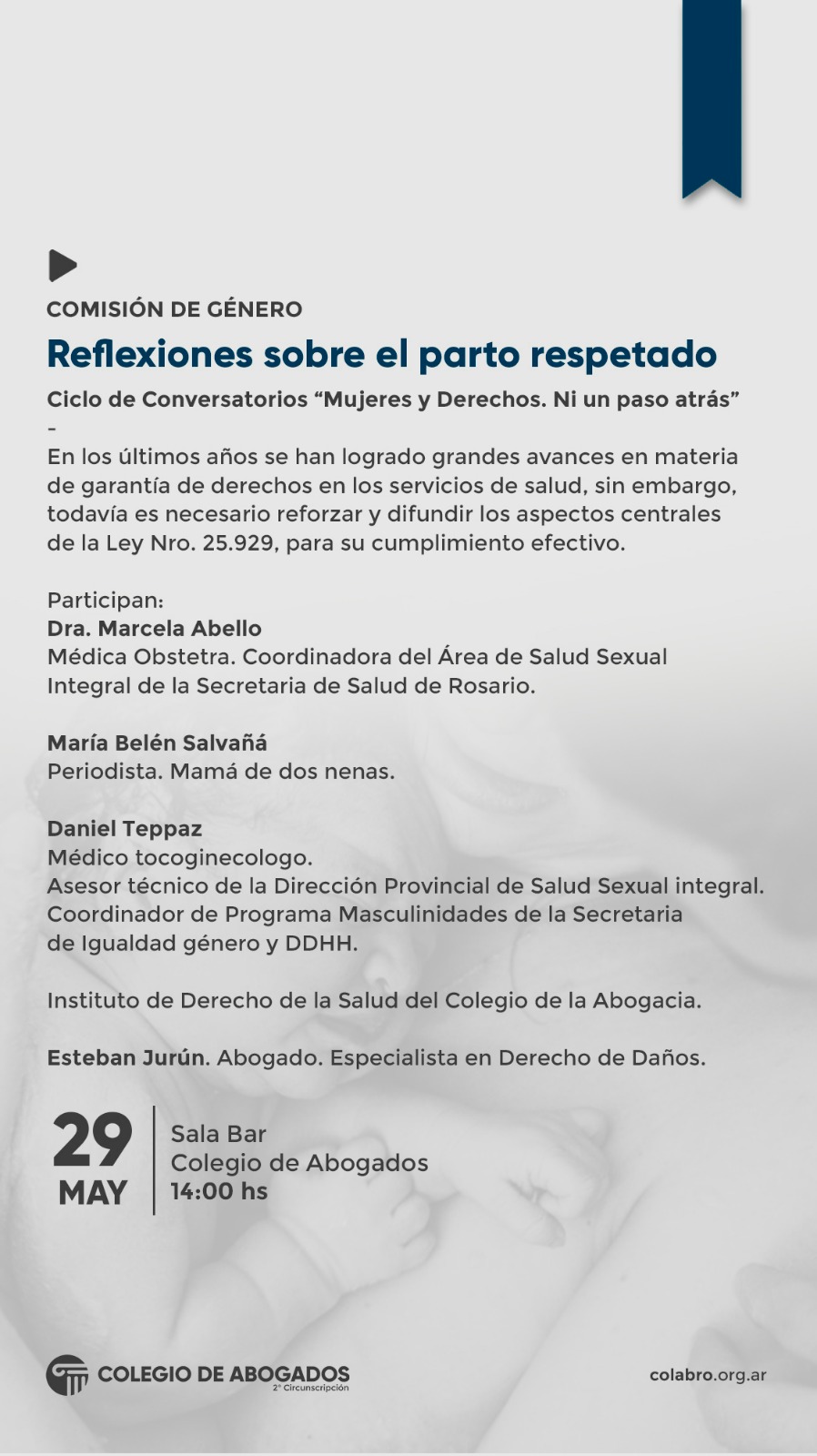 REFLEXIONES SOBRE EL PARTO RESPETADO. Ciclo de Conversatorios “Mujeres y Derechos. Ni un paso atrás” - 29/05/2024
